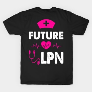 FUTURE LPN T-Shirt